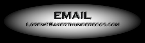 Email loren@bakerthundereggs.com