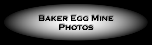 Baker Egg Mine Photos